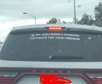 my-girlfriends-husband-fights-for-your-freedom-nice-window-sticker-39502237.png