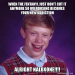 when-the-fentanyl.jpg