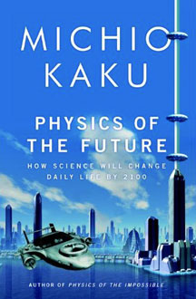 physics_of_the_future_kaku1.jpg