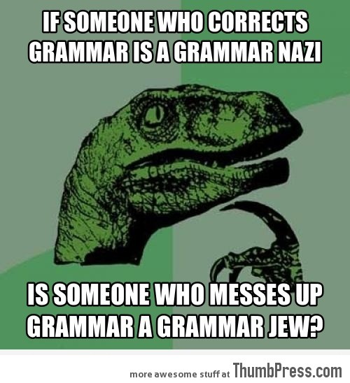 Grammar-Nazi-Logic.jpeg