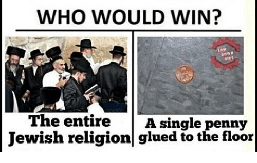 who_would_win_the_entire_a_single_penny_jewish_religion_14787118.png