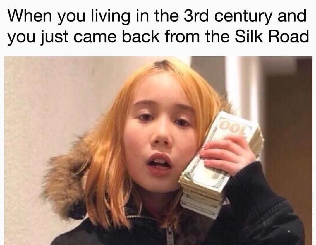 Lil Tay flexing on these fools #silkroad #liltay #liltaymemes #historymemes  #china #mongolia #marcopolo #europe #tradewar #germany … | Lil tay, History  memes, Memes