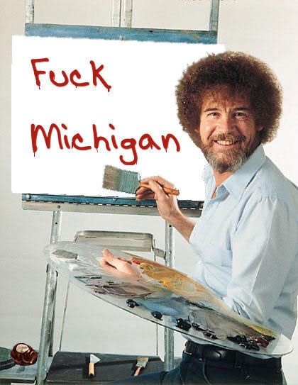 BobRossFuckMichigan.jpg