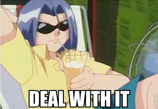 pokemon_deal_with_it_by_meme1337-d2y0ph0.jpg