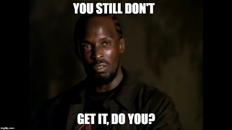 Omar Schools Stringer Bell One Last Time "The Wire" - Imgflip