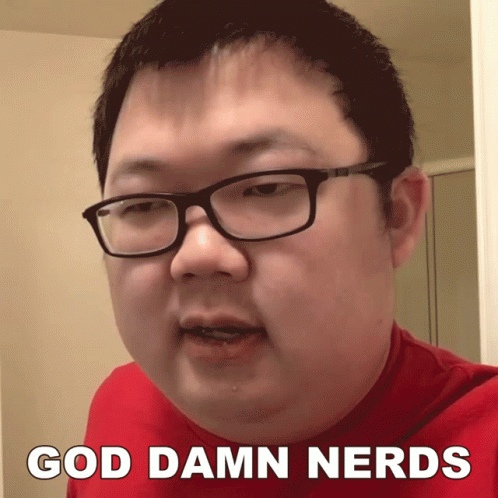 god-damn-nerds-sungwon-cho.gif