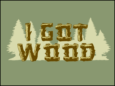 i-got-wood-shirt-lg.gif