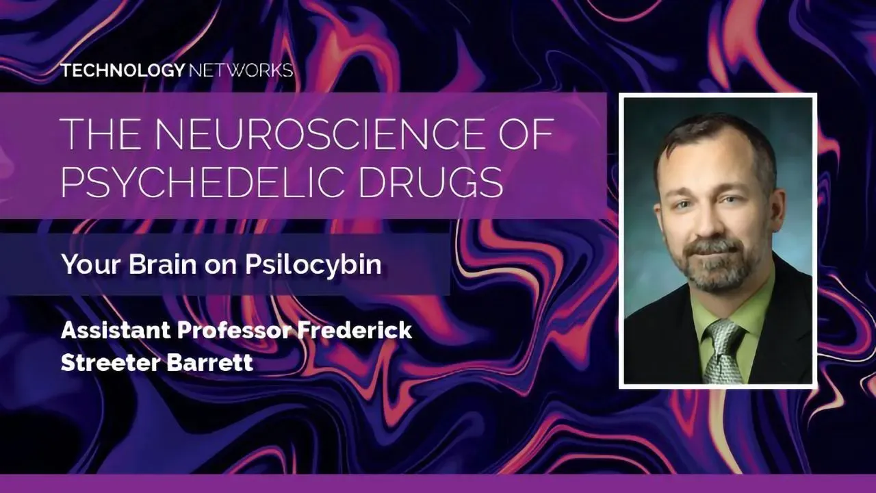 the-neuroscience-of-psychedelic-drugs-your-brain-on-psilocybin-with-frederick-streeter-barrett-328582-1280x720.webp